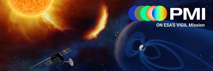 PMI: The “Photospheric Magnetic field Imager” for ESA’s Vigil mission PMI: The “Photospheric Magnetic field Imager” for ESA’s Vigil mission